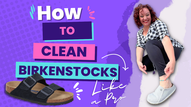 How to Clean Your Birkenstocks 2022
